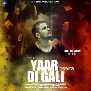 Yaar Di Gali Song By Yaar Di Gali Poster