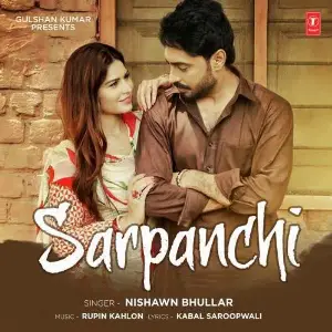 Sarpanchi Song By Sarpanchi Poster