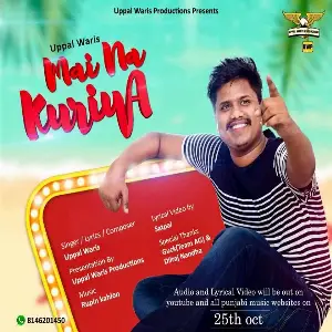 Mai Na Kuriye Song By Mai Na Kuriye Poster