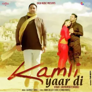 Kamli Yaar Di Song By Kamli Yaar Di Poster