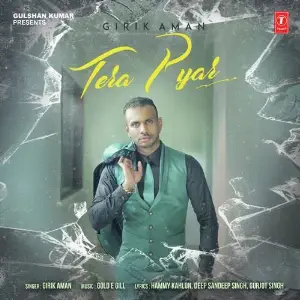Tera Pyar Song By Tera Pyar Poster