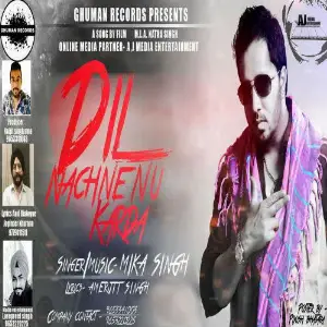 Dil Nachne Nu Krda Song By Dil Nachne Nu Krda Poster