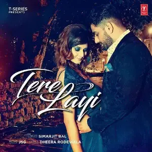 Tere Layi Song By Tere Layi Poster