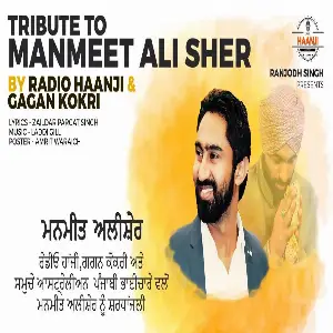 Tribute To Manmeet Ali Sher Song By Tribute To Manmeet Ali Sher Poster