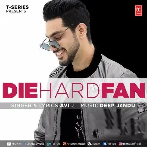 Die Hard Fan Song By Die Hard Fan Poster