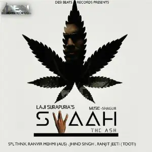 Swaah Song By Swaah Poster