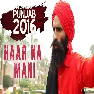 Haar Na Mani Song By Haar Na Mani Poster
