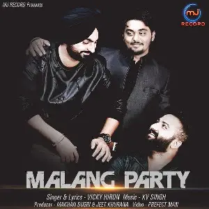 Malang Party Song By Malang Party Poster