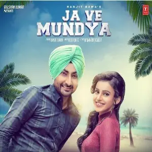 Ja Ve Mundya Song By Ja Ve Mundya Poster