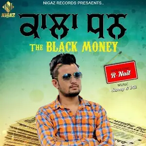 Kala Dhan Song By Kala Dhan Poster