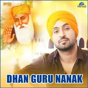 Dhan Guru Nanak Song By Dhan Guru Nanak Poster