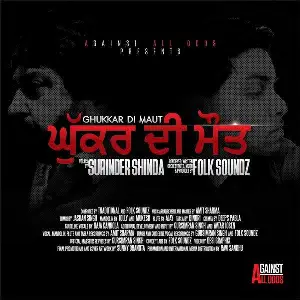 Ghukkar Di Maut Song By Ghukkar Di Maut Poster