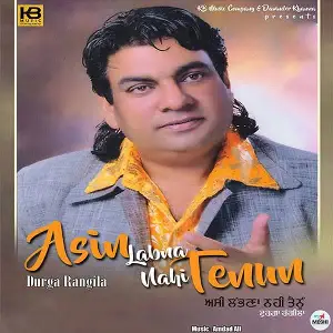 Asin Labna Nahi Tennu Song By Asin Labna Nahi Tennu Poster