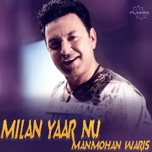 Milan Yaar Nu Song By Milan Yaar Nu Poster
