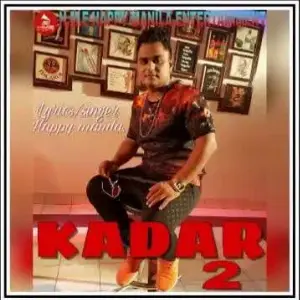 Kadar 2 Song By Kadar 2 Poster
