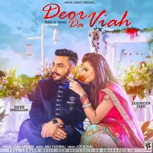 Deor Da Viah Song By Deor Da Viah Poster
