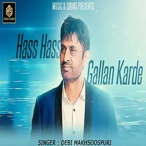 Hass Hass Gallan Karde Song By Hass Hass Gallan Karde Poster