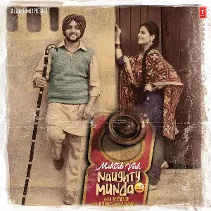 Naughty Munda Song By Naughty Munda Poster