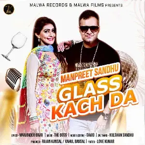 Glass Kach Da Song By Glass Kach Da Poster