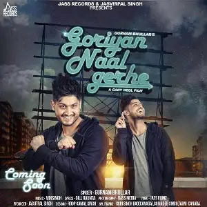 Goriyan Naal Gerhe Song By Goriyan Naal Gerhe Poster