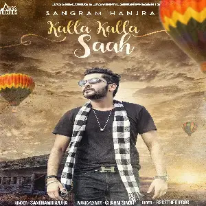 Kalla Kalla Saah Song By Kalla Kalla Saah Poster