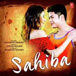 Sahiba Song By Sahiba Poster
