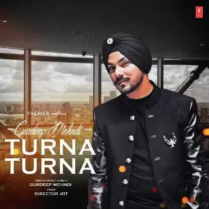 Turna Turna Song By Turna Turna Poster