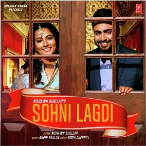 Sohni Lagdi Song By Sohni Lagdi Poster