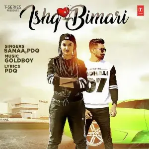 Ishq Bimari Song By Ishq Bimari Poster