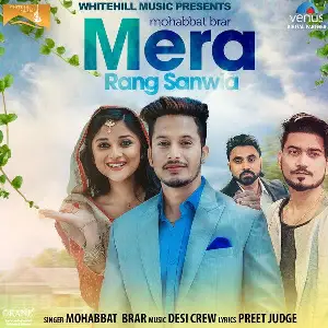 Mera Rang Sanwla Song By Mera Rang Sanwla Poster
