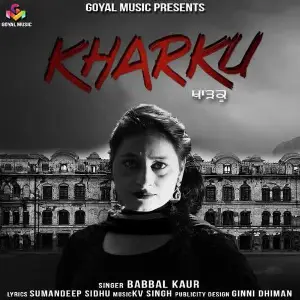 Kharku Song By Kharku Poster