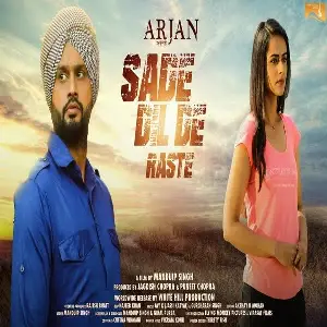 Sade Dil De Raste (Arjan) Song By Sade Dil De Raste (Arjan) Poster