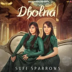 Dholna Song By Dholna Poster