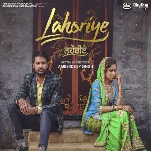 Gutt Ch Lahore (Lahoriye) Song By Gutt Ch Lahore (Lahoriye) Poster