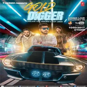 Gold Digger Song By Gold Digger Poster
