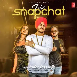 Teri Snapchat Song By Teri Snapchat Poster