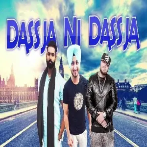 Das Ja Ni Das Ja Kudiye Song By Das Ja Ni Das Ja Kudiye Poster