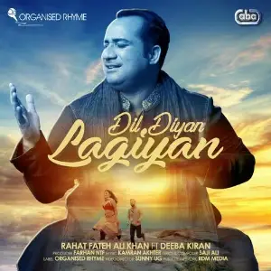 Dil Diyan Lagiyan Song By Dil Diyan Lagiyan Poster