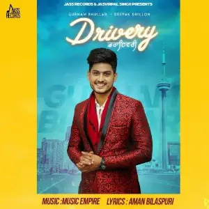 Drivery Song By Drivery Poster