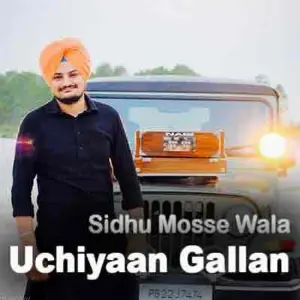 Uchiyaan Gallan Song By Uchiyaan Gallan Poster