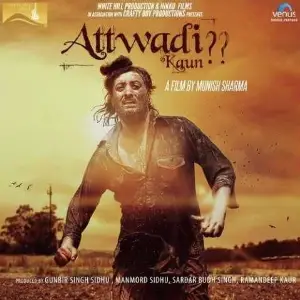 Punjabi Mundey (Attwadi Kaun) Song By Punjabi Mundey (Attwadi Kaun) Poster