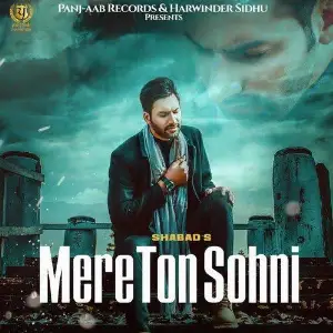 Mere Ton Sohni Song By Mere Ton Sohni Poster
