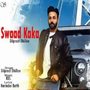 Swaad Kaka Song By Swaad Kaka Poster