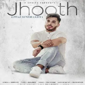 Jhooth Song By Jhooth Poster
