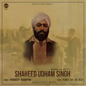 Shaheed Udham Singh Song By Shaheed Udham Singh Poster