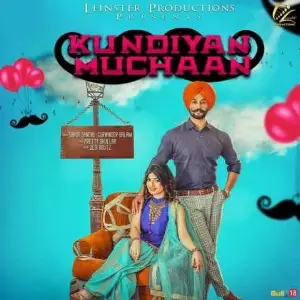 Kundiyan Muchaan Song By Kundiyan Muchaan Poster