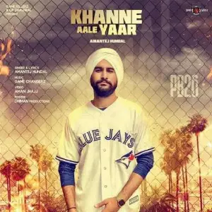 Khanne Aale Yaar Song By Khanne Aale Yaar Poster