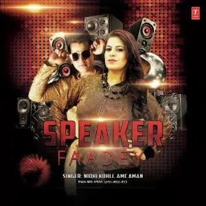 Speaker Faadey Song By Speaker Faadey Poster