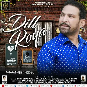 Dil Roya Song By Dil Roya Poster