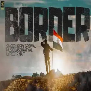 Border Song By Border Poster